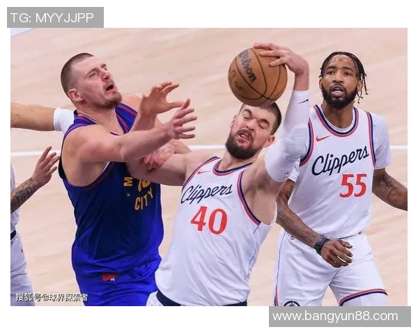 掘金与快船精彩对决视频回放分析及赛后精彩瞬间回顾